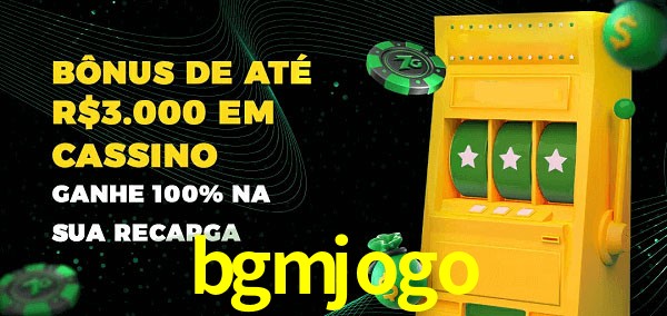 bgmjogo melhor bônus de depósito